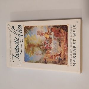 Fantastic Alice : Margaret Weis